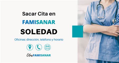 telfono eps famisanar famisanar citas|Sacar Citas Famisanar 【 Teléfono, en Línea y App